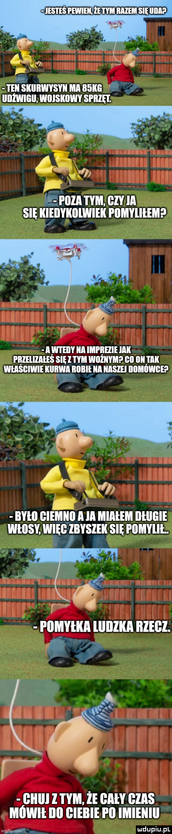 teﬁkiibwysyii ica   m bżwieii wiiiskiiwy spiilei. i t i lala tym. czy ia sie iiieilyiiiilwieii pomyiieem ainteiiy ica iiai ijelie ilii prlelilaeeś się l ilia wlllliyil ibl ilii tagi weaśgiwie kiiiivia iiiiiiił ica iiaszei iiomiiwge byłll i lemiiil a ia miałem iiłiigie wellsy więc zbyszeii sie pomylił. glllll l tym że glin czas mówi ibl glebie p  imieiiiii mmm ludupiu. pl