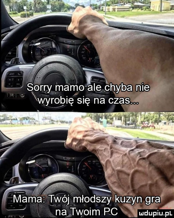 mamę twą młodszy kuzyn graf i nef twoim pc vudupiu. pl