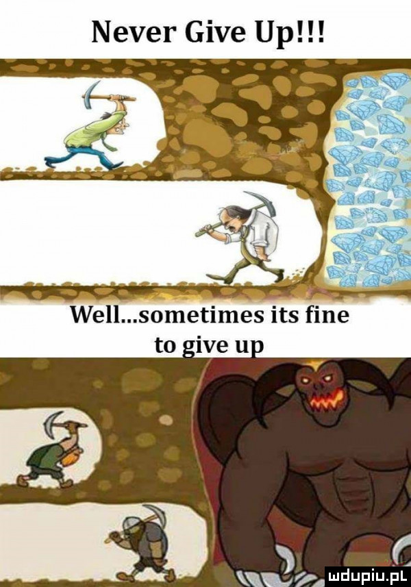 neper gide up.   will sometimes ihs fine to ice u. mdupiu ł l