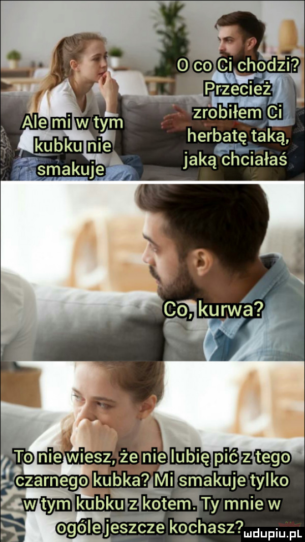 praz eciéi v     . zdobiłem at hertgfate taką jaką chciałaś ogolejeszcze kochasz