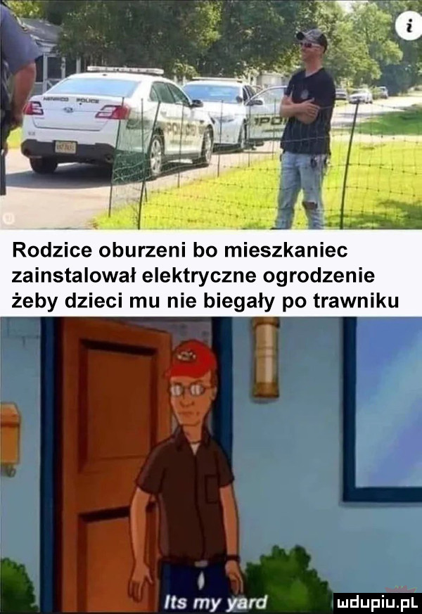 rodzice oburzeni bo mieszkaniec zainstalował elektryczne ogrodzenie żeby dzieci mu nie biegały po trawniku ihs my yard