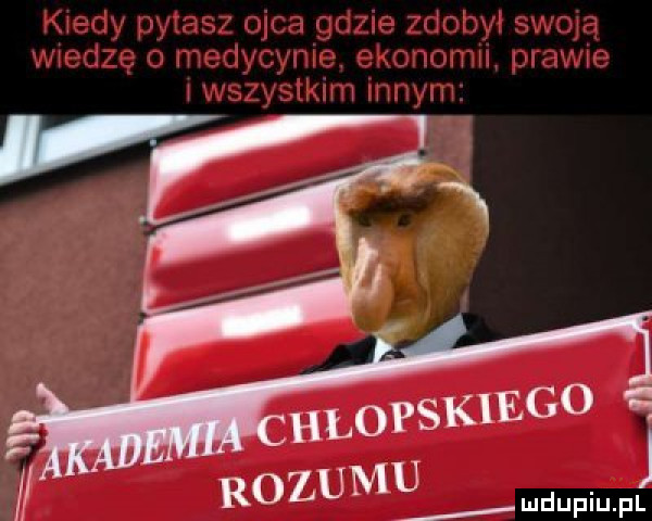 hłopsklego. rozumu j
