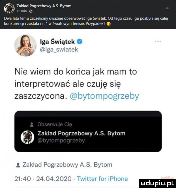 zaklad pogmbowy a . ryl wm liwa ma temu ze my uwazm obserwuwac    may un lega ziu lea po konkulcnqr r mmm nr   w mma wm lemme pcv radek e nie wiem do końca jak mam to interpretować ale czuję się zaszczycona. zaklad pogrzebowy a s. bytom. zamnd pogrzebowya s bymm     n