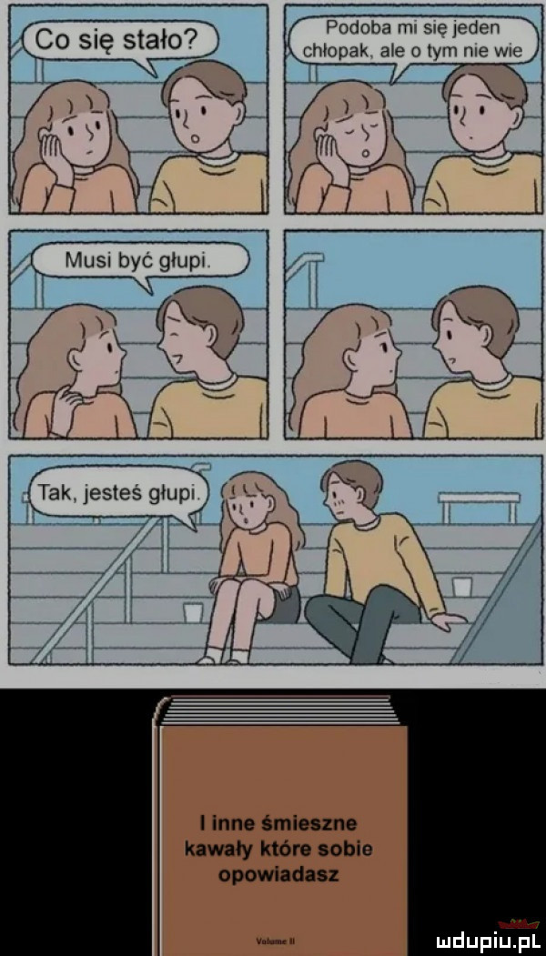 podoba m się jeden a co się stało cmopak ale o tym me wie x i inne śmieszne kawały które sobie opowiadasz mdupiﬁpl