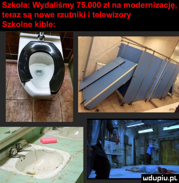 szkoła wydaliśmy        zł na modernizację teraz są nowe rzutniki i telewizory szkolne kible mdupiuﬁl