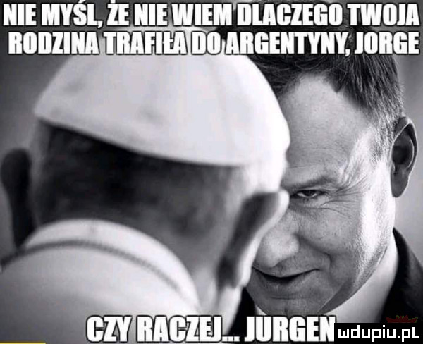 ysl ze niewiem bmgieeii w   iiiiiiiiiia taf i iii michty ills l