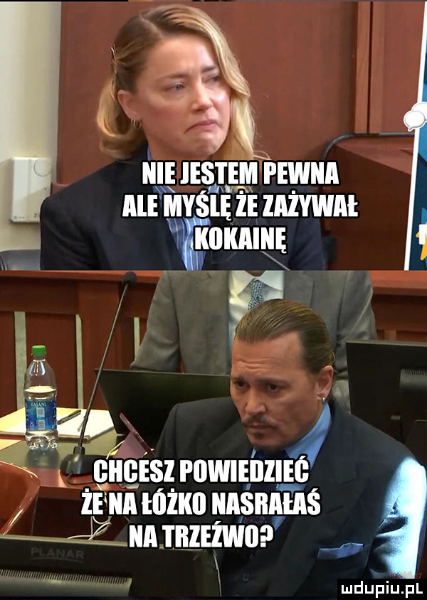 hme ihs i em pewna ale mysle ie lażywai ł wdę u. t ﬁeesl powieiiiieﬁ żona hull naśmiałaś a i iiiefwﬂp vi