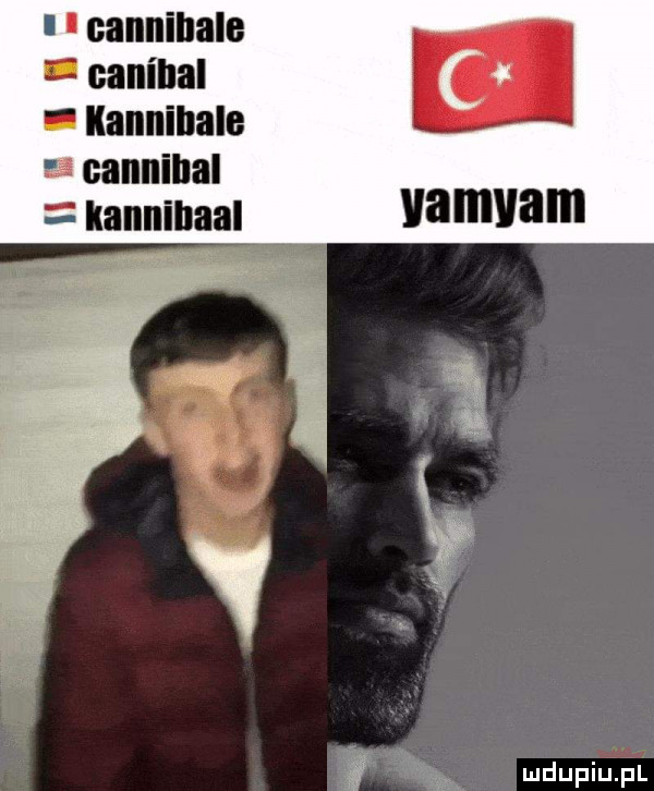 a cannibal iannillaal me y