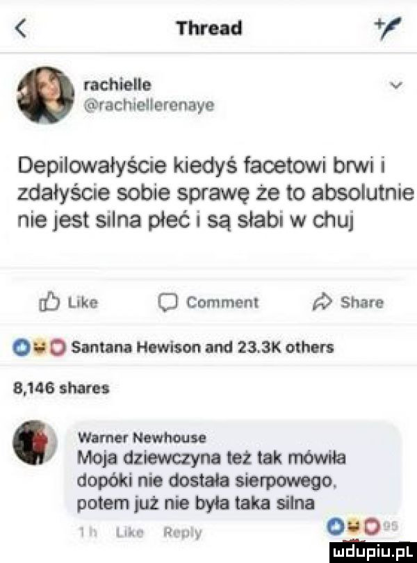 thrud rar niue v rachzellerenaye depilowałyście kiedyś facetowi brwi i zdałyście sobie sprawę że to absolutnie niejest silna płeć i są gabi w chuj if like o comment ó stare odo santana hudson md   .  x usher       scam   warner nawhouu moja dziewczyna też tak mew na dopóki nie dostała sierpowego. potem już nie byla taka silna l rumy