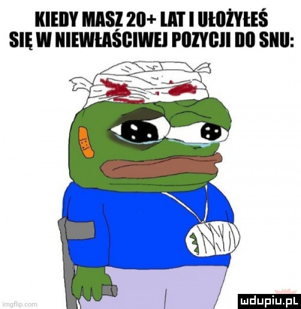 kieiiy masz    la i i illllżyłeś