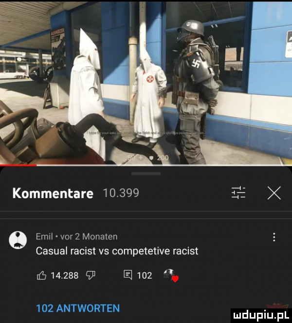 kommentare         emu vorz monexen casual racist vs competetive racist           e         antworten