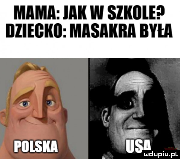 mama idk w slllllli illieﬂkii masakra była