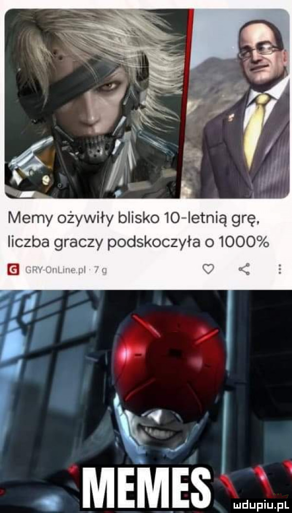 memy ożywiły blisko    ietnią grę. liczba graczy podskoczyła o