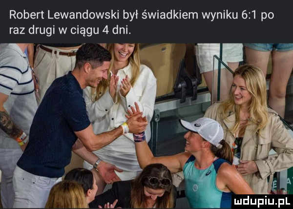 robert lewandowski był świadkiem wyniku     po raz drugi w ciągu   dni