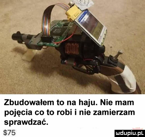 zbudowałem to na haju. nie mam pojęcia co to robi i nie zamierzam sprawdzać