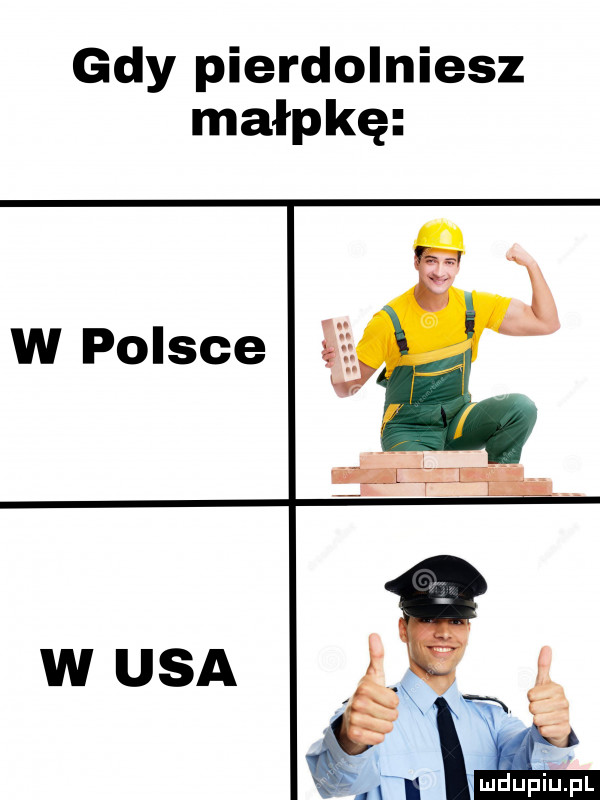 gdy pierdolniesz małpkę w polsce