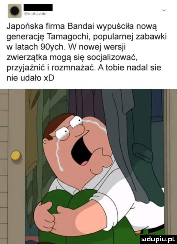 japońska ﬁrma banzai wypuściła nową generację tamagochi popularnej zabawki w iktach   ych. w nowej wersji zwierzątka mogą się socjalizować. przyjaźnić i rozmnażać. atomie nadal sie nie udało xd