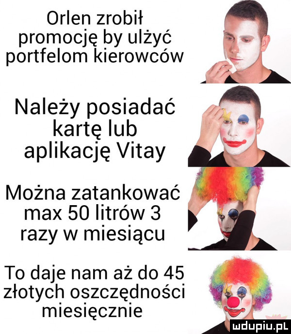 orlen zrobił promocję by ulżyć o portfelom kierowców i należy posiadać kartę ub aplikację vijay można zatankować max    wow   razy w m e  ącu to daje nam aż do    złotych oęzczędnośm mies ęczn e