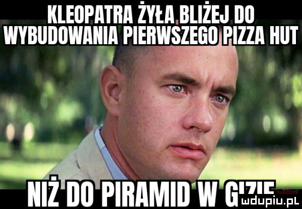 kleopatra zoila bliżej illl wybiiiiiiwaiiia piebvzzegu pizza hiat ibiz lal piiiamiijw pmpl