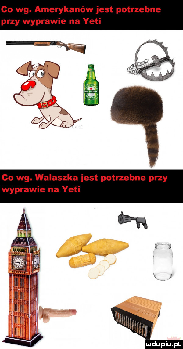 co wg. amerykanów jest potrzebne przy wyprawie na yeti co wg. walaszka jest potrzebne przy wyprawie na yeti