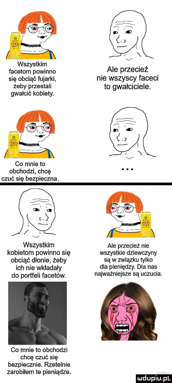 wszystkim facetom powinno ale przeciez się obciąć fujarki nie wszyscy facecl żeby przestali to gwałciciele. gwałcić kobiety. co mnie to obchodzi chcę czuć się bezpieczna. wszystkim ale przecież nie kobietom powinno się wszystkie dziewczyny obciąć dłonie żeby są w związku tylko ich nie wkładały dla oleniędzy. dla nas do portfeli facetów. alwbzhibjszb są uczucie co mnie io obchodzi chcę czuć się bezpiecznie. rzetelnie zarobilem te pieniądze