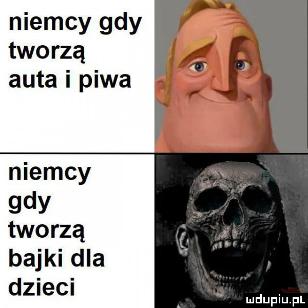 niemcy gdy tworzą auta i piwa niemcy gdy tworzą bajki dla dzieci