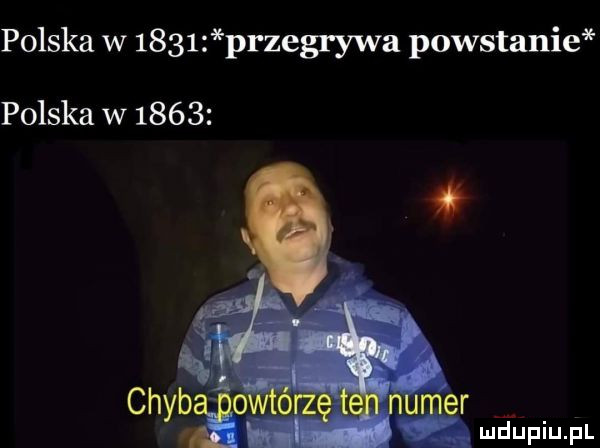 polska w      przegrywa powstanie polska w      mfupiupl