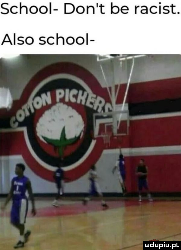 scholl don t be racist. anso scholl. abakankami
