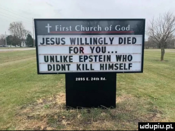 t fiest clinch of cad jebus williilgly dred for y-u. llllllke epsteii who didot kall himself ma mn