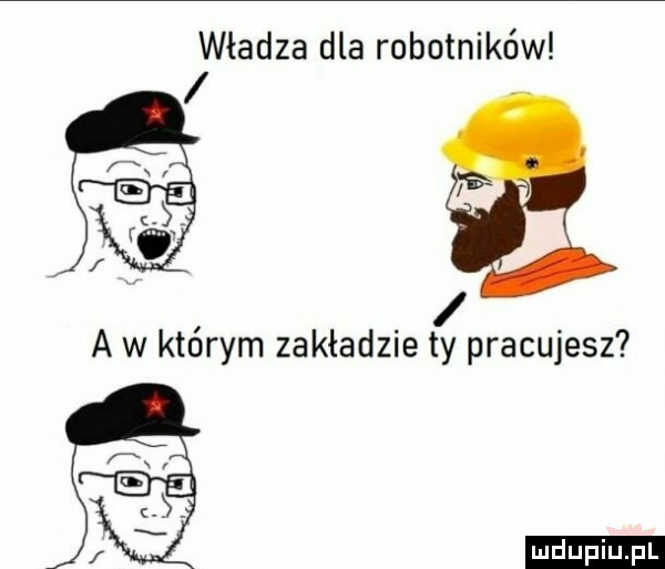 władza dla robotników ludu iu. l