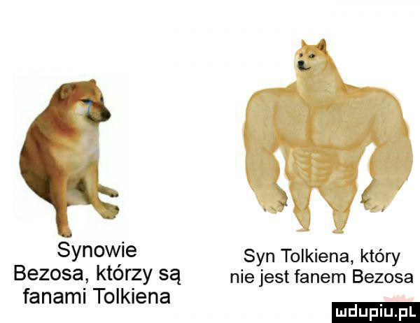 ś synowie syn tolkiena kłów bbzose ktorzy są nie jest fanem bezoka fanami tolkiena ludu iu. l