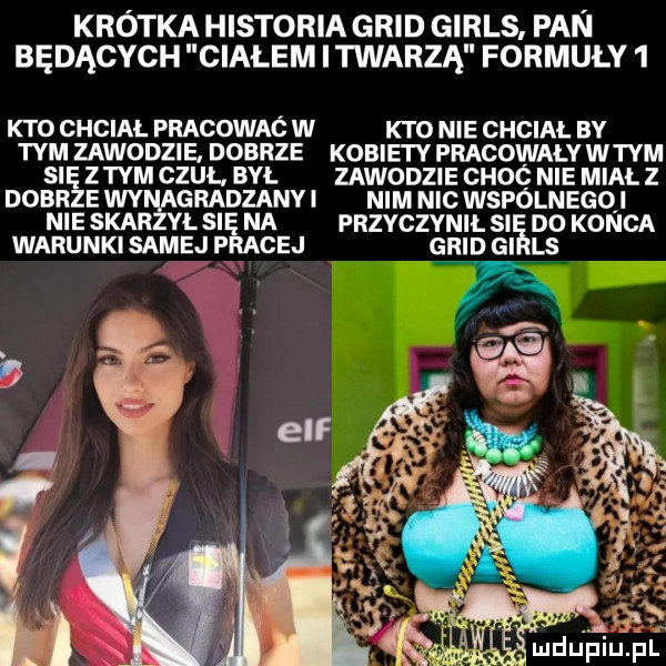 krótka historia grid girls pan będących ciałem i twarzą formuły   kto chcial pracowac w kto nie chciał bv tym zawodzie dobrze kobiety pracowały wtem si złym czuł. był zawodzie choó nie mial z dobr e wymagradzanyi nim nic wspólnegqi nie skarzyl się na przyczynił si d  konca warunki samej pracej grid gi ls