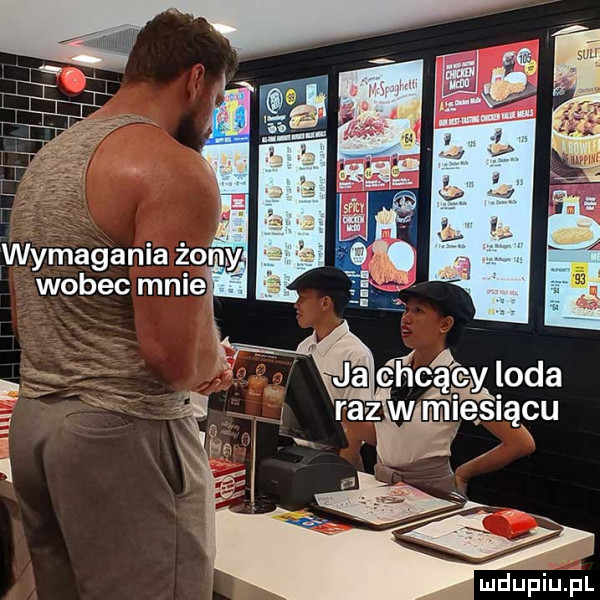 wymagania żony wobec mnie mdupiu il
