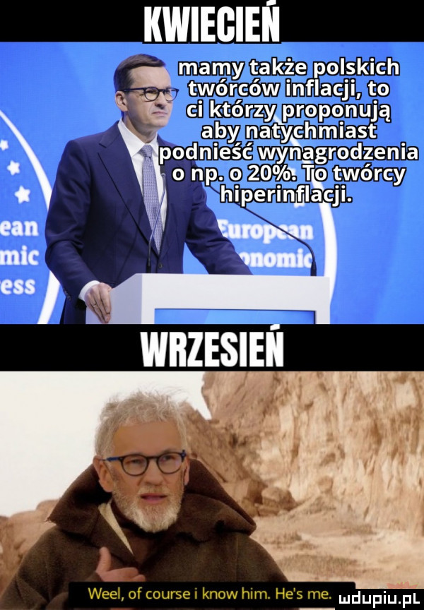 wm polskich inflacji   eh proponują aby pat yehmiast ognie c wynagroﬂaiﬂa. m weil of coursei know ham. he s me
