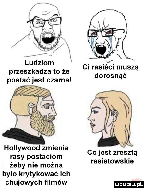 ludziom przeszkadza to że postać jest czarna hollywood zmienia rasy postaciom żeby nie można było krytykować ich chujowych filmów ci rasiści muszą dorosnąć co jest zresztą rasistowskie ludu iu. l