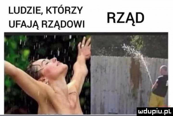 ludzie którzy ufają rządowi