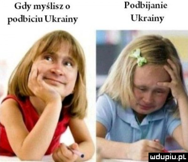 gdy myślisz o podbijanie podbiciu ukrainy ukrainy