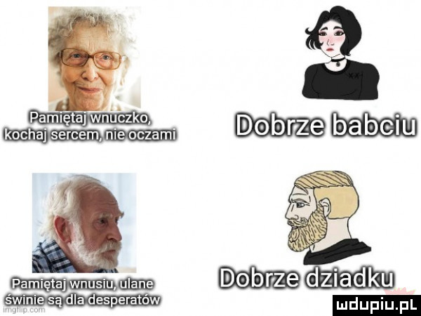 r dobrze babciu dobrze dziadku
