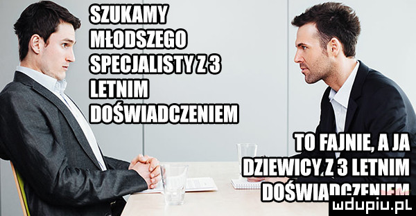 ii fąiiiie. a iii w w ii   le i iiim nnswmnnmum mduplu pl
