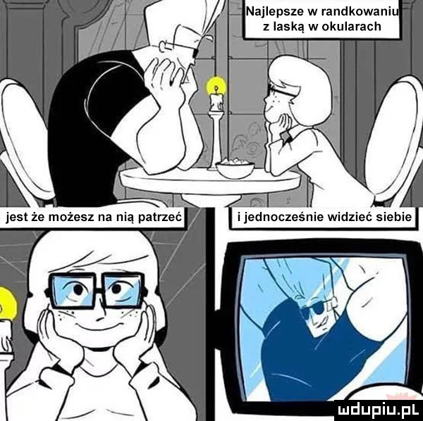 lepsze w randkowali z iaskąwokularach