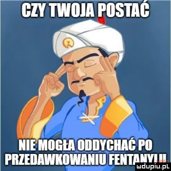 czy mam pasm cą bv piiieiiawkiiwmiiii feiitłlllvil