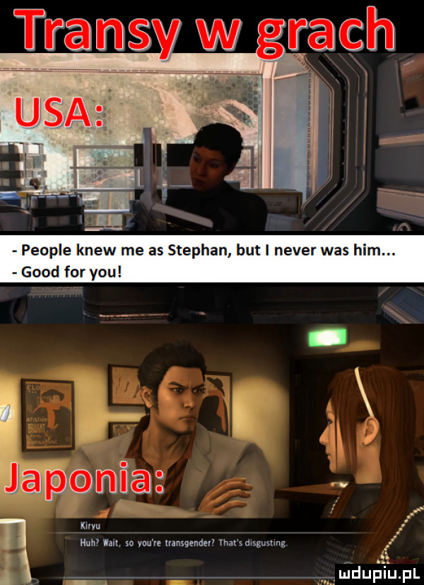 people krew roe as stephan but i neper was ham. geod for y-u l a   diduńhizupl