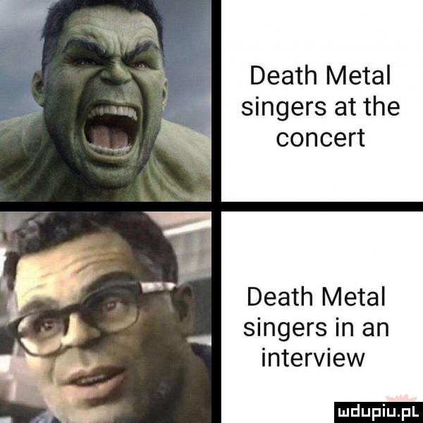 death metal singers at tee concert death metal singers in an interview ludu iu. l