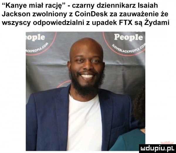 kance mial rację czarny dziennikarz isaiah jackson zwolniony ccindesk za zauważanie że wszyscy odpowiedzialni z upadek fax są zydami