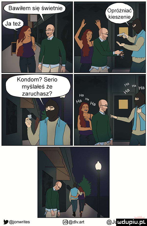 opróznlac kleszeme kondom serio myślałeś że zaruchasz jonwrites j
