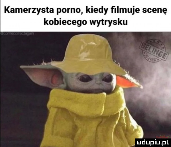 kamerzysta porno kiedy flituje scenę kobiecego wytrysku