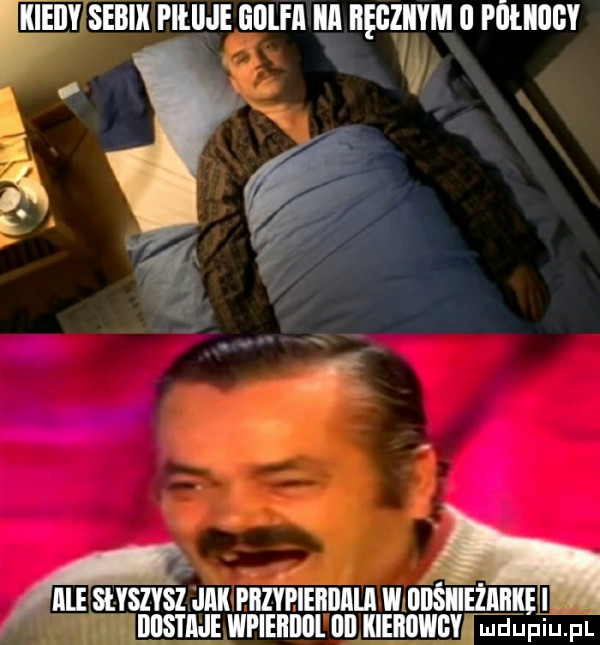 kieiiy segi pllllje golfa ica bęgziiym ll pﬂlllllﬂy in suszvśz jun mzmmnnu w unsiiinnu i udam wfieiiiiil nn mnnwcv