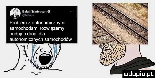 bajm sunnus n   problem z autonomicznymi samochodami rozwiążemy budując drogi dla autonomicznych samochodów ą c x