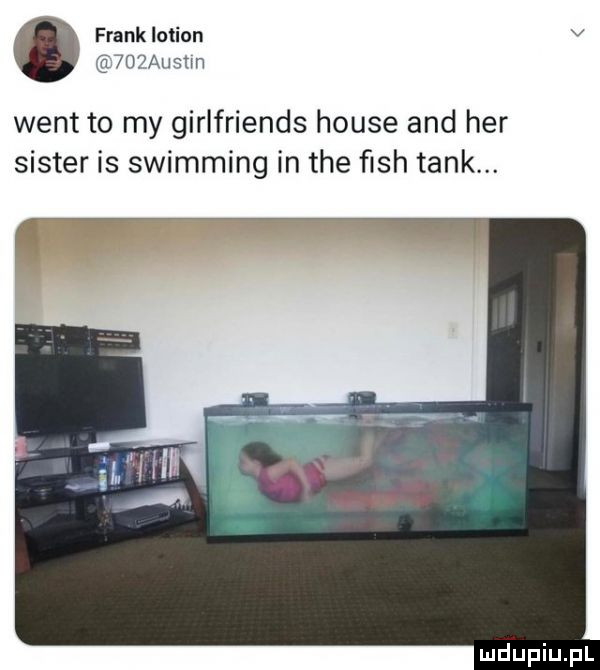 frank lotion v    au sim went to my girlfriends house and her sister is skimming in tee ﬁsh tank