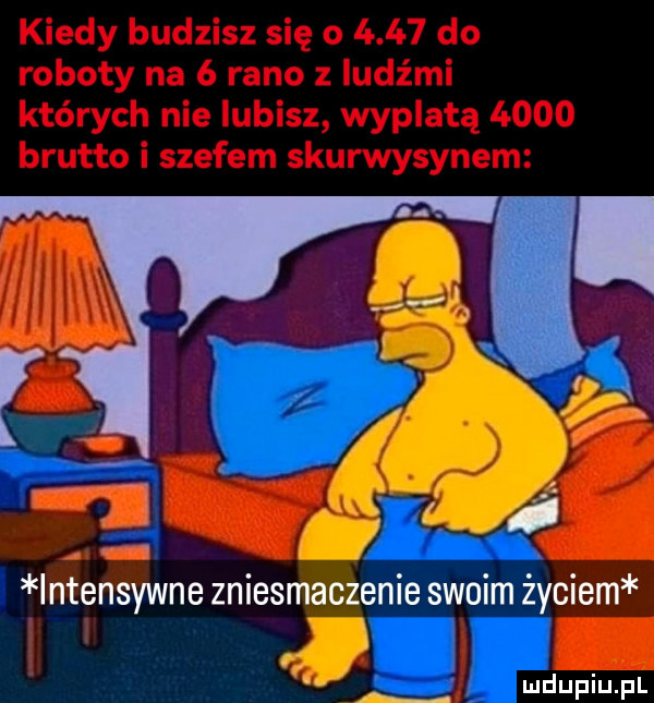 i intensywne zniesmaczenie swoim życiem l e upiu pl